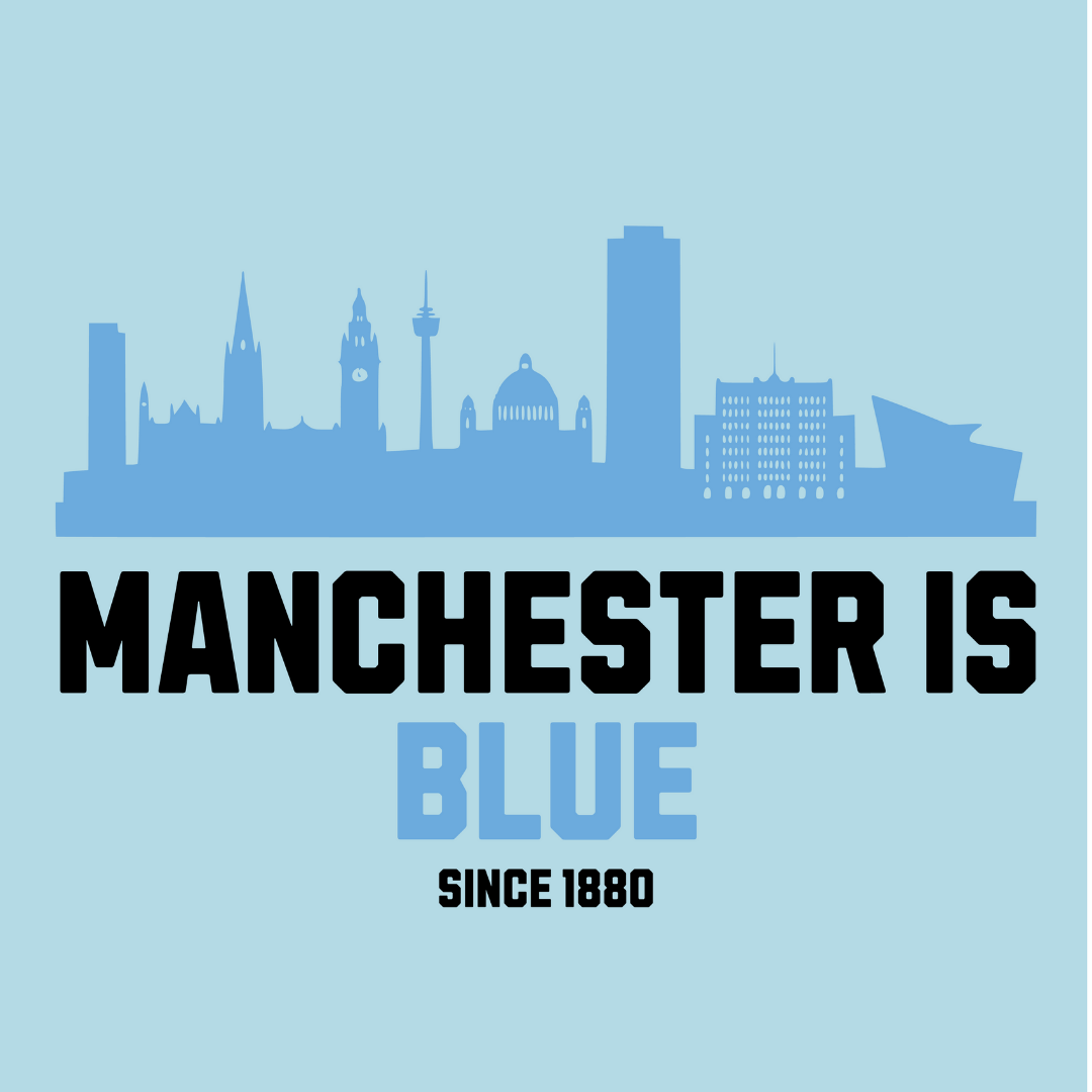 Manchester Is Blue T-Shirt | Sky Blues Pride Crew for City Fans