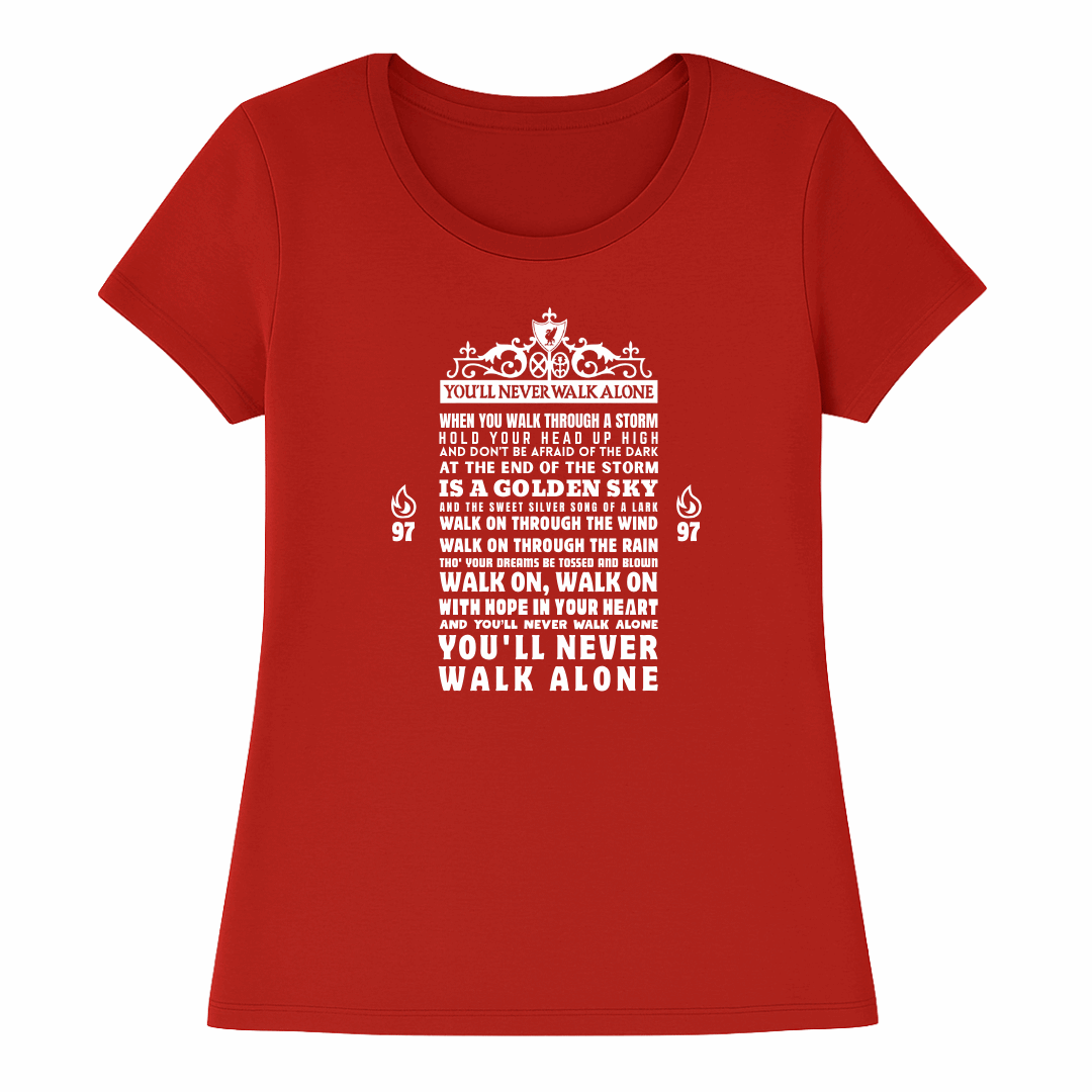 Liverpool FC Women's T-Shirt | YNWA Lyrics - You'll Never Walk Alone Classic