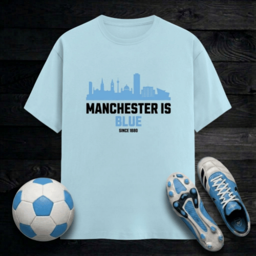 Manchester Is Blue T-Shirt | Sky Blues Pride Crew for City Fans