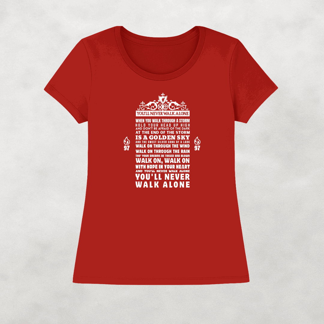 Liverpool FC Women's T-Shirt | YNWA Lyrics - You'll Never Walk Alone Classic